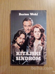 Burton Wohl KITAJSKI SINDROM 1980