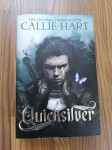 Callie Hart: Quicksilver