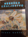 FRANC BEŠTER NEBEŠKO KRALJESTVO