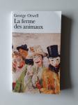 GEORGE ORWELL, LA FERME DES ANIMAUX
