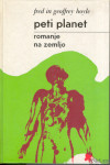 Peti planet-Romanje na zemljo - Hoyle, Znanstvena fantastika,Asimov...