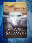 The Weavers of Saramyr - Chris Wooding