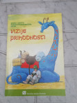 VIZIJE PRIHODOSTI  LETO 1998 CENA 5,5 EUR  TEL 070 604 547