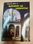 WALTER M. MILLER SLAVOSPEV ZA LEIBOWITZA