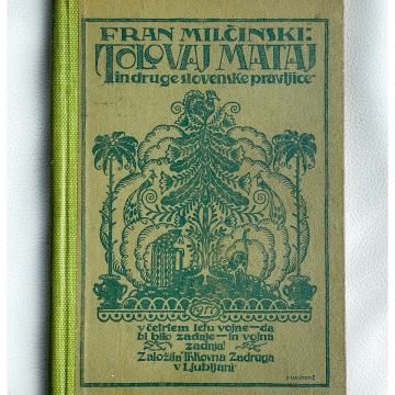 Tolovaj Mataj in druge slovenske pravljice - Milčinski (1917)