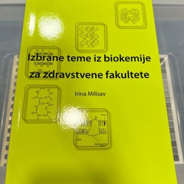 Izbrane teme iz biokemije za zdravstvene fakultete, Irina Milisav