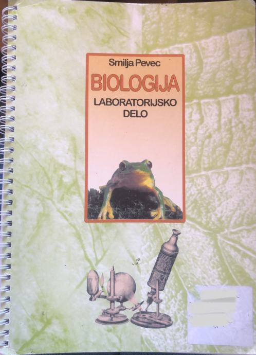 BIOLOGIJA, zbirka vaj za laboratorijsko delo (vaje+zvezek z navodili)