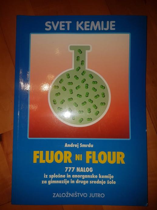 Flour in flour zbirka nalog iz kemije