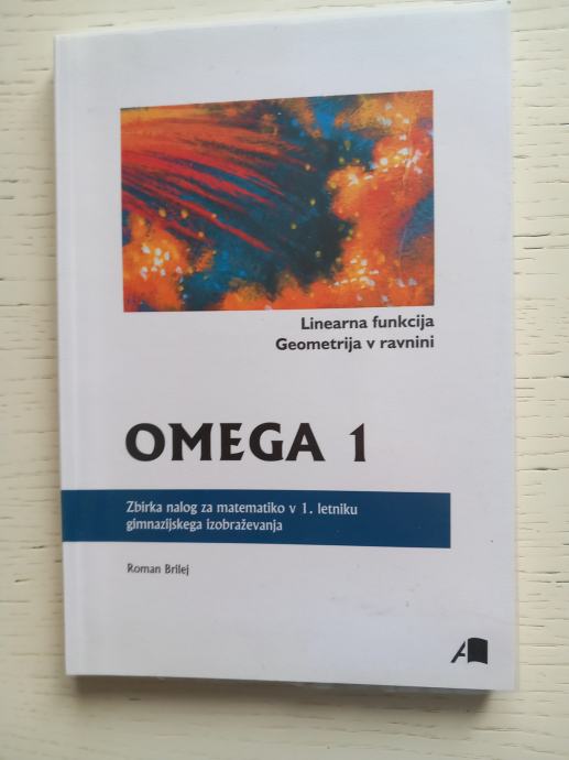 Omega 1 - zbirka nalog za matematiko