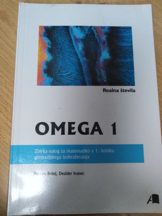 Omega 1,Zbirka nalog za matematiko v 1.letniku gim.izob.