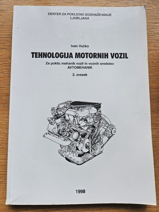 Tehnologija motornih vozil 1. in 2. zvezek