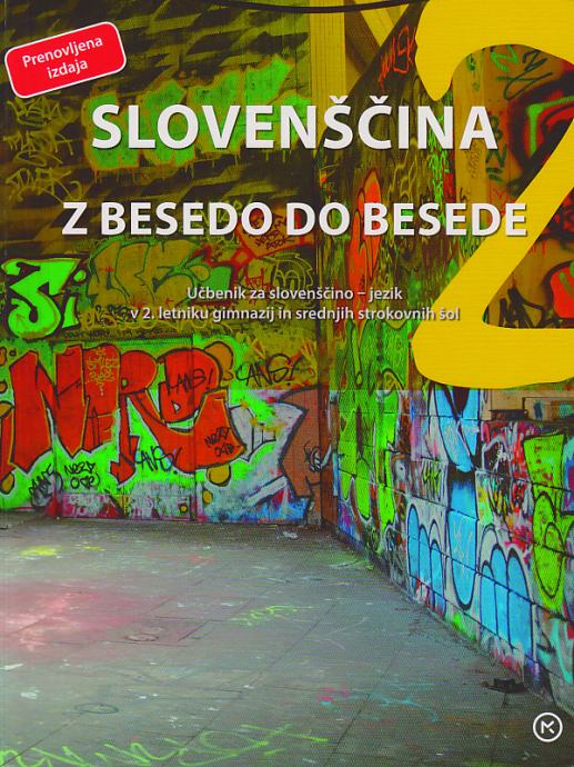 SLOVENŠČINA – Z BESEDO DO BESEDE – učbenik za slovenščino - 2