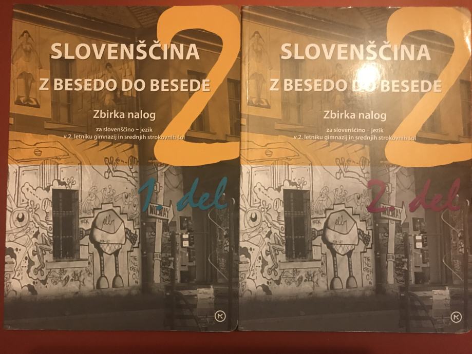 Slovenščina Z besedo do besede, zbirka nalog, 1. in 2. del, 2.letnik