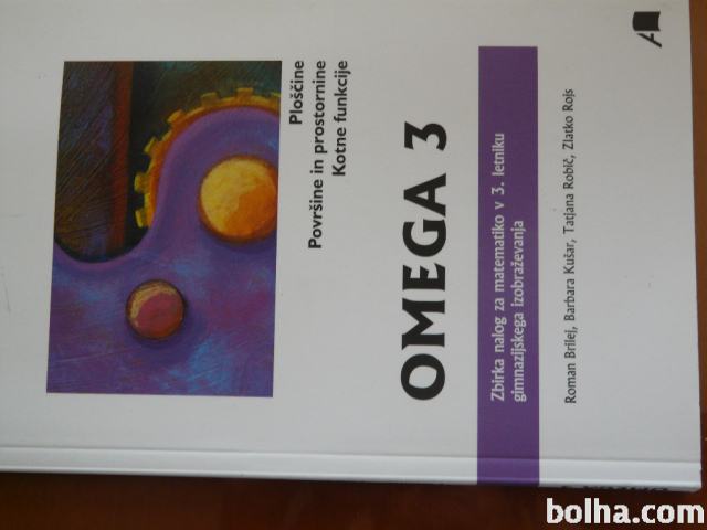 OMEGA 3 - Zbirka nalog za matematiko v 3.letniku