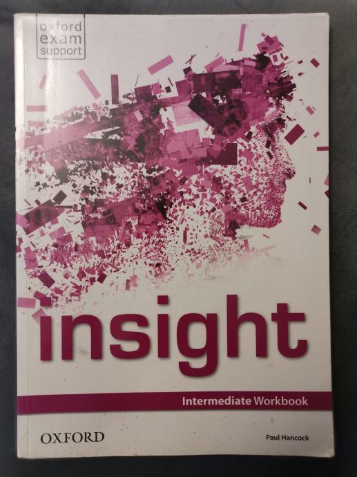 Prodam delovni zvezek za angleščino Insight, Intermediate Workbook