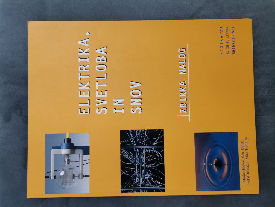 Prodam Zbirke nalog za fiziko, 1., 2., 3., in 4 letnik