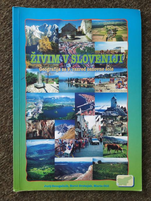 Živim v Sloveniji - učbenik za geografijo, 9. razred OŠ