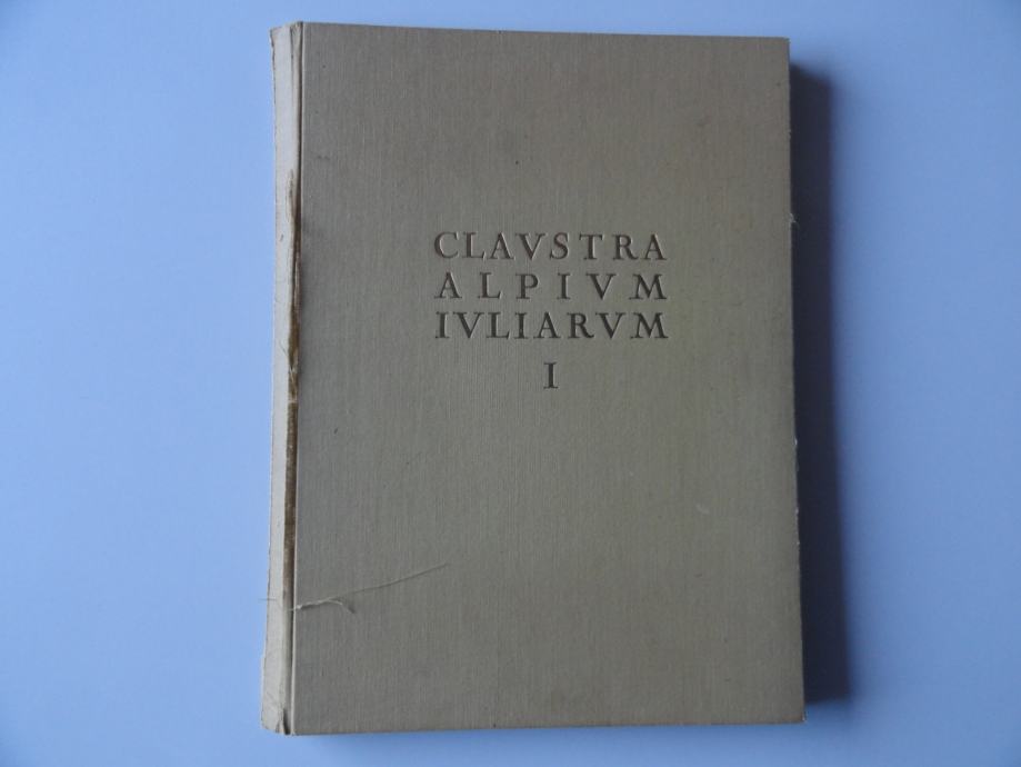 CLAVSTRA ALPIVM AVLIARVM I, KATALOGI IN MONOGRAFIJE, 1971