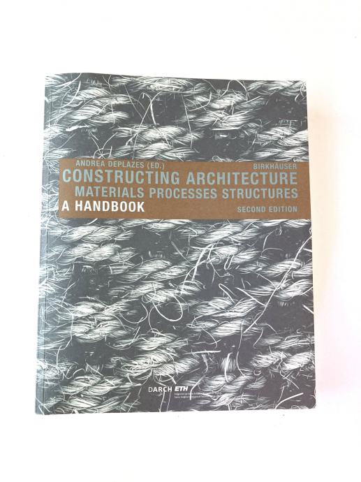 Constructing Architecture, Andrea Deplazes PRODAM