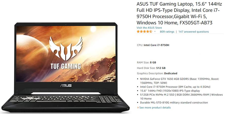 ASUS TUF Gaming Laptop, 15.6” 144Hz Full HD IPS-Type Display, Intel Core  i7-9750H Processor,Gigabit Wi-Fi 5, Windows 10 Home, FX505GT-AB73