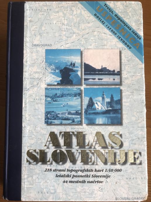 Atlas Slovenije (tretja, dopolnjena izdaja)
