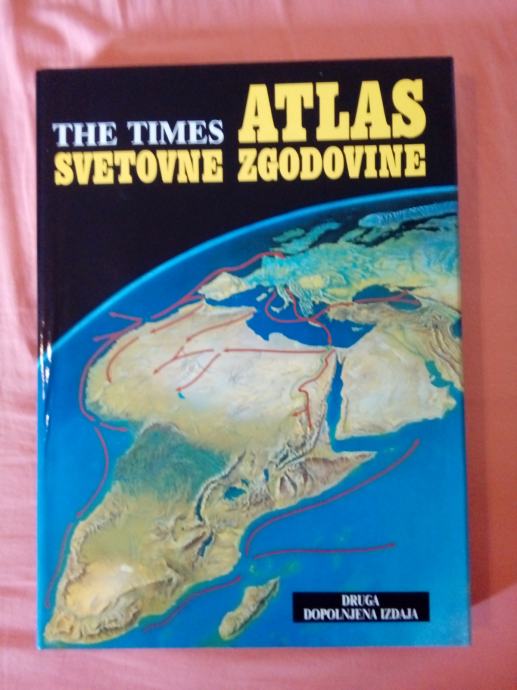 ATLAS SVETOVNE ZGODOVINE : THE TIMES