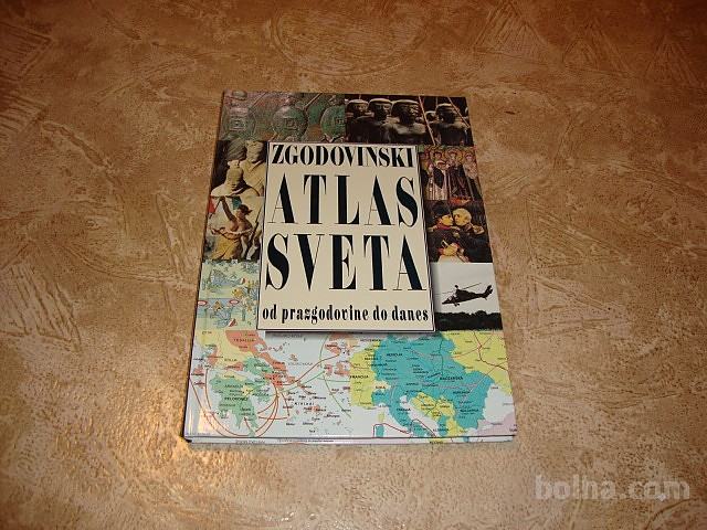 Zgodovinski atlas sveta od prazgodovine do danes Mk 1994