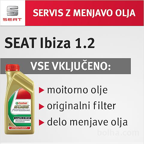 SEAT servis: motorno olje + filter + delo / SEAT Ibiza 1.2