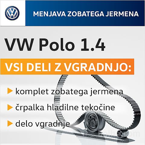 Veliki servis - zobati jermen z menjavo VW Polo 1.4
