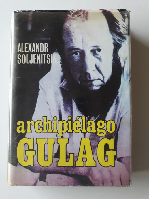 ALEXANDR SOLJENITSIN, ARCHIPIELAGO GULAG
