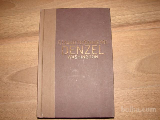 Denzel Washington - A Hand to Guide me