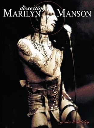 Gavin Baddeley - Dissecting Marilyn Manson (2000, knjiga)