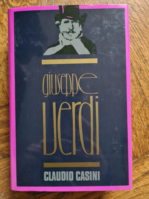 Giuseppe Verdi - Claudio Casini