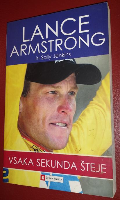 LANCE Armstrong Vsaka sekunda šteje 2 kosa, 2004