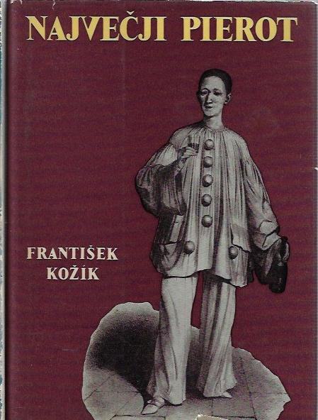 Največji Pierot / František Kožík