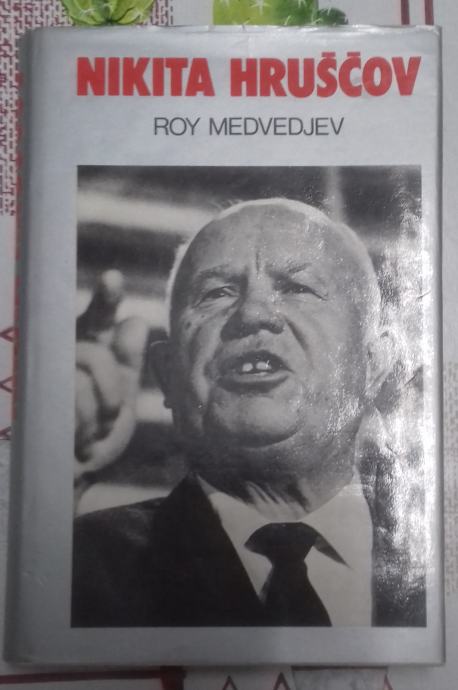 Nikita Hruščov - R.Medvedjev