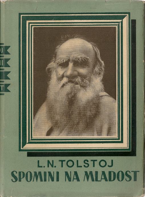Spomini na mladost / L. N. Tolstoj