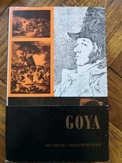 Strastno življenje - Eric Porter (Bibliografija Francisco de Goya)