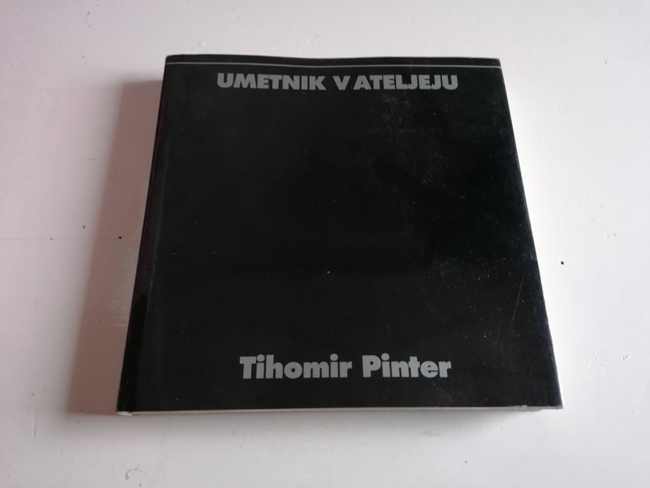 Tihomir Pinter UMETNIK V ATELJEJU Dzs 1984