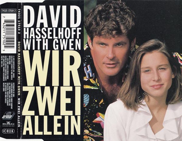 David Hasselhoff With Gwen – Wir Zwei Allein [1993]