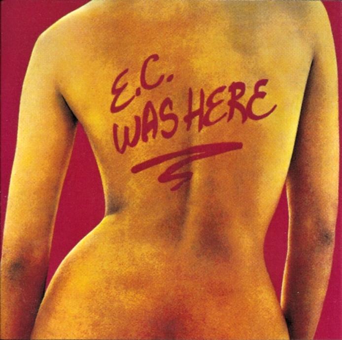 Eric Clapton – E.C. Was Here  (CD)