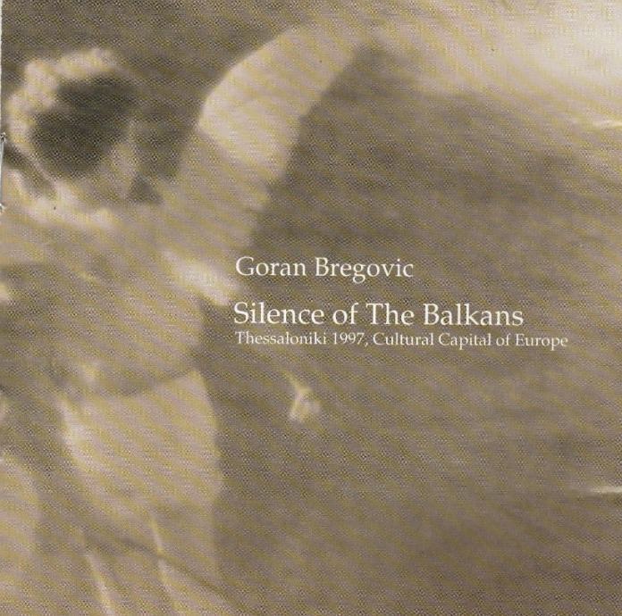 Goran Bregovic – Silence Of The Balkans  (CD)