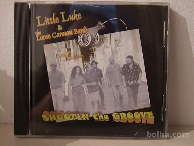 Little Luke & The Loose cannon band - Shootin the groove