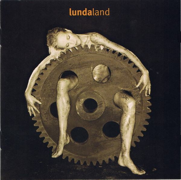 Lundaland – Lundaland [Pia Lund, 1999]
