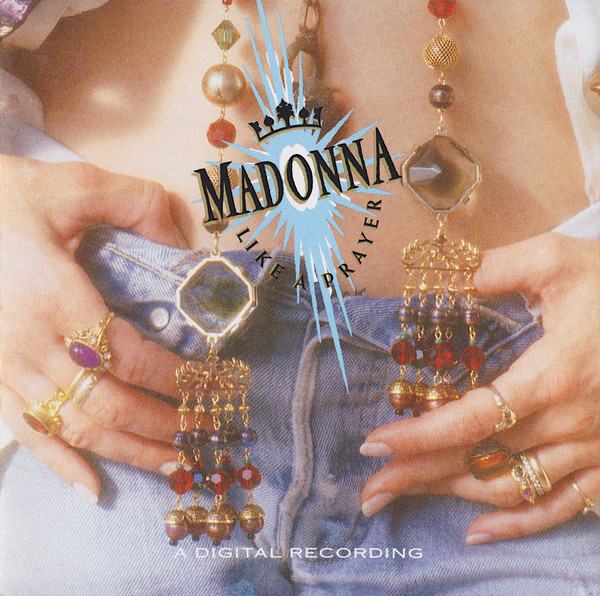 Madonna – Like A Prayer [1989]
