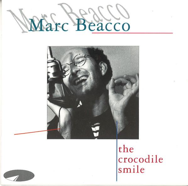 Marc Beacco – The Crocodile Smile