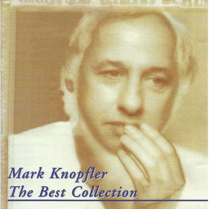 Mark Knopfler - The Best Collection