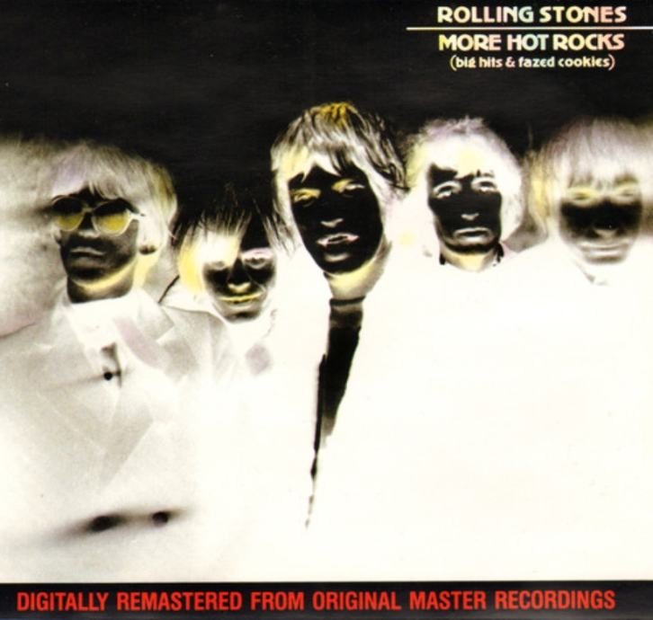 The Rolling Stones – More Hot Rocks (Big Hits & Fazed Cookies) (2x CD)