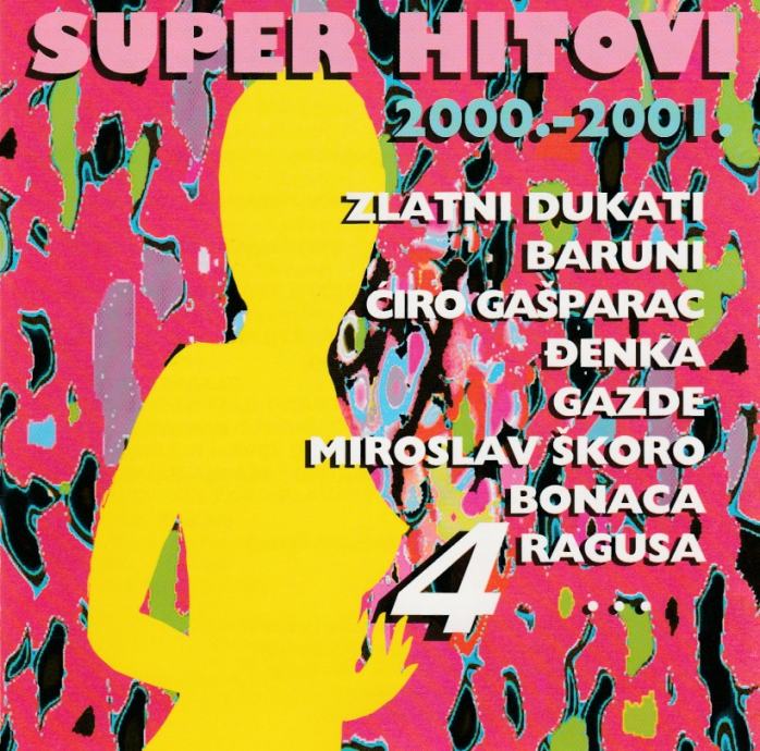 Various ‎– Super Hitovi 2000.-2001. 4 (CD)