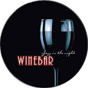 Winebar - Jazz in the Night (okrogel kovinski ovitek)